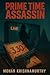 Prime Time Assassin