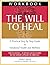 WORKBOOK FOR - THE WILL TO ...