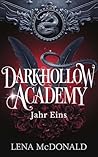 Darkhollow Academy by Lena McDonald