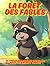 La forêt des fables: 22 fab...