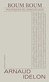 Boum Boum: Politi...