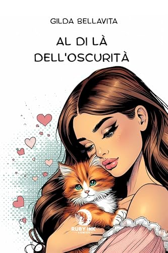 Al di là dell'oscurità (Ruby Ink Comics Vol. 6) (Italian Edition)