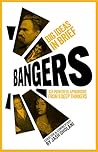 Bangers: 624 aphorisms from 9 deep thinkers