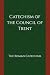 Catechism of the Council of Trent: The Roman Catechism
