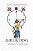 Girl & Dog: Spring Together