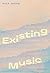 Existing Music