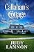 Callahan's Cottage