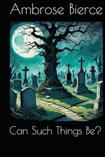 Can Such Things Be?
