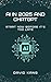 The AI Advantage_ How ChatGPT is Revolutionizing Business in ... by David Kang