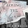 Loving the Liar