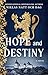 Hope and Destiny by Niklas Natt och Dag