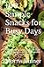 100 Simple Snacks for Busy ...