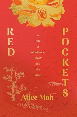 Red Pockets: A Tale of Inheritance, Ghosts and the Future