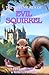 The Adventures of Evil Squirrel