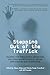 Stepping Out of the Traffick by Glenn Miles