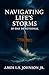 Navigating Life's Storms by Amos L.S. Johnson Jr.