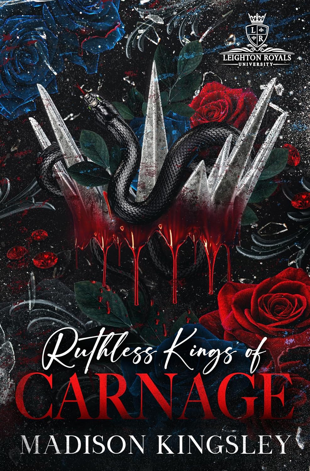 Ruthless Kings of Carnage (Leighton Royals University #1)