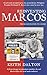 Reinventing Marcos: From Dictator to Hero