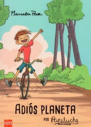 Adiós Planeta por Papelucho
