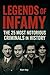Legends of Infamy: The 25 M...