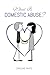 What Is Domestic Abuse?