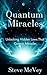 Quantum Miracles by Steve McVey