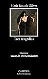 Tres tragedias