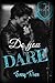 Do You Dare (Dare Series)