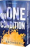 On One Condition