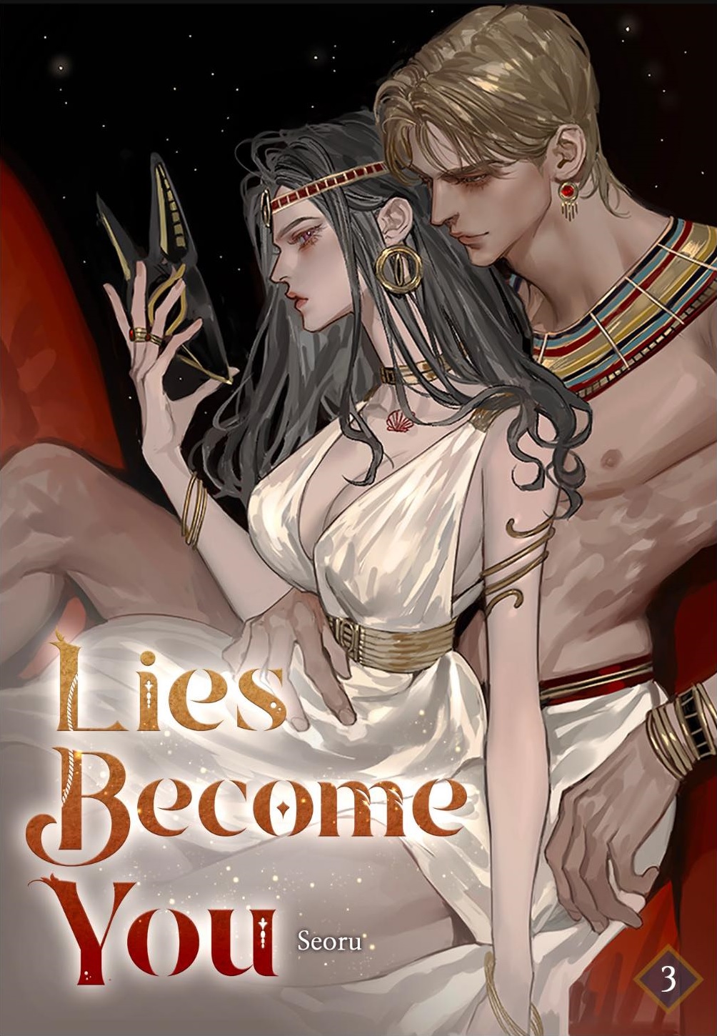 Lies Become You Volume 3