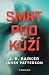 Smrt pod kůží