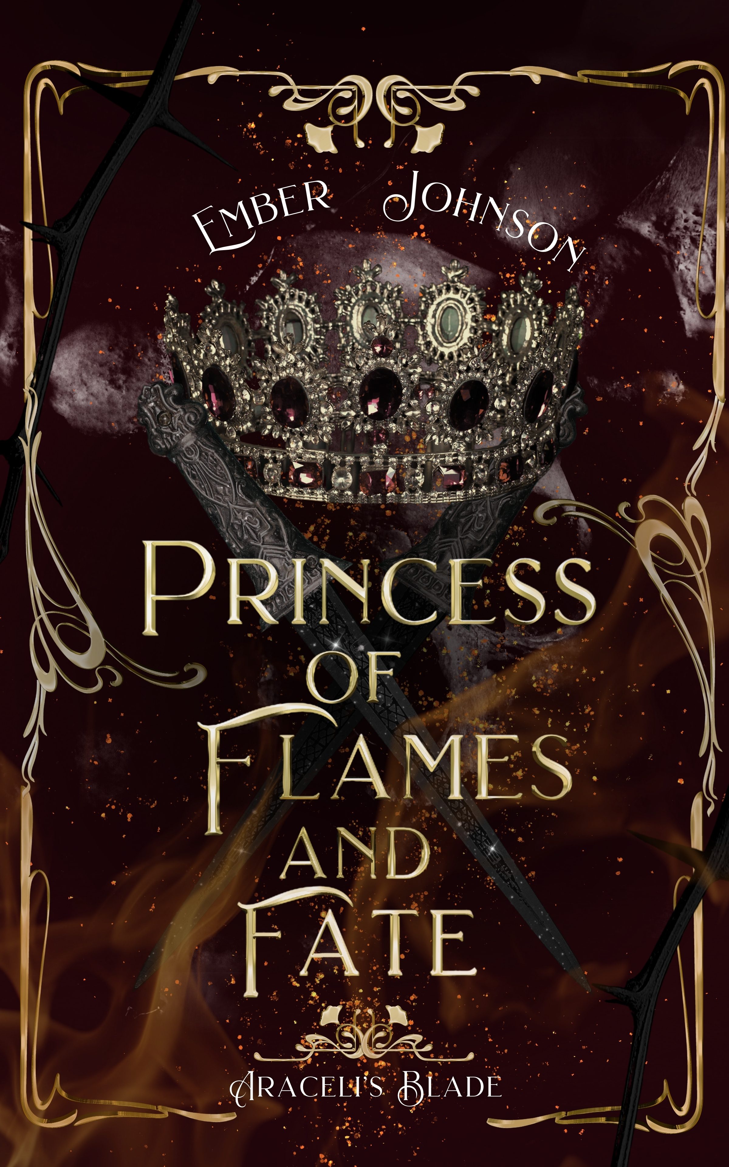 Princess of Flames and Fate (Araceli’s Blade #2)