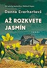 Až rozkvete jasmín
