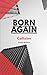 Born Again: Collision