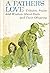 A Father’s Love:  Tributes, Praise, And Wisdom About Dads And Their Offspring (Hallmark Editions)