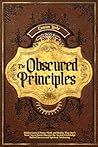 The Obscured Prin...