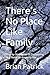 There's No Place Like Famil...