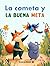 La cometa y la buena meta by Maria Posa