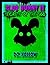 Glob Bunny II: Secrete Of The Goo (The Glob Bunny Chronic Book 2)