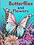 Butterflies and Flowers Col...