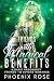 Friends With Magical Benefi...