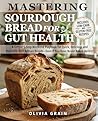 Mastering Sourdou...