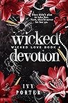Wicked Devotion: ...