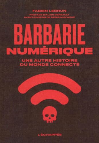 Barbarie numérique: Le Congo sacrifié pour un monde connecté (Paperback)