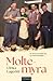 Moltemyra (Tømmerfolk, #1)