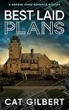 Best Laid Plans: ...