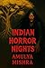 Indian Horror Nights: Terri...