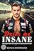 Drive me insane by Guilia Goodmark