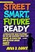 Street Smart, Future Ready:...