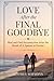 Love After The Final Goodby...